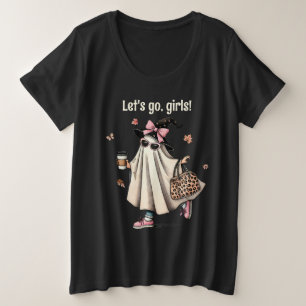 Lasst uns Girls gehen!" Halloween Girl Ghost mit K Große Größe T-Shirt