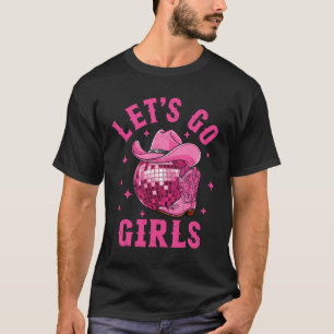 Lasst uns Girls Western Cowgirl Boot Hat Disco Bac T-Shirt