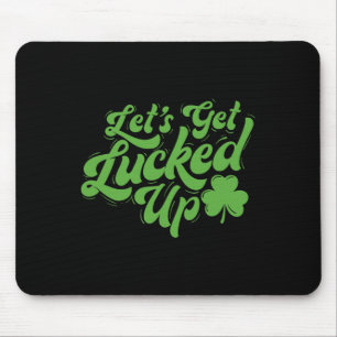 Lasst uns Glück haben - Irisches Erbe St. Patrick' Mousepad