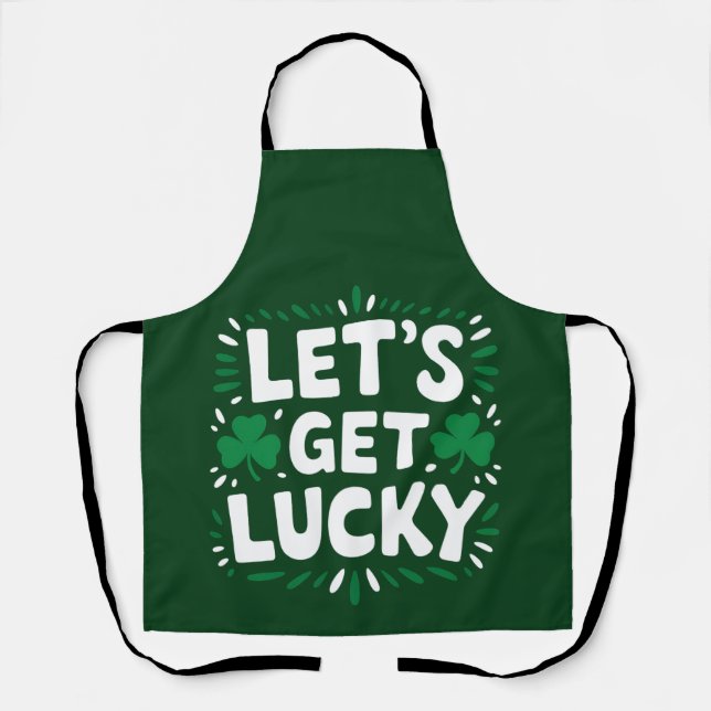 Lasst uns Glück Kleeblatt Funny St Patrick's Day h Schürze (Vorderseite)