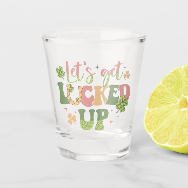 Lasst uns glücklich werden schnapsglas (Vorderseite)