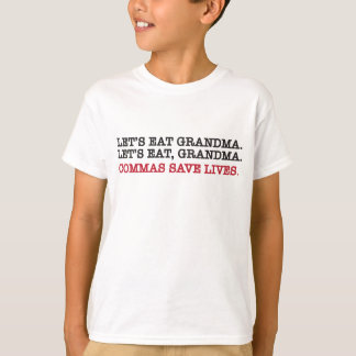 Lasst uns Grammatik essen. Kommas rette Leben. T-Shirt