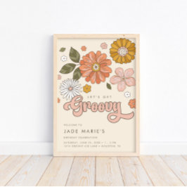 Lasst uns Groovy Vintage Blumenmädchen zum Geburts Poster