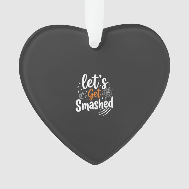 Lasst uns Halloween-Party-Design zerschmettern Ornament (Vorderseite)