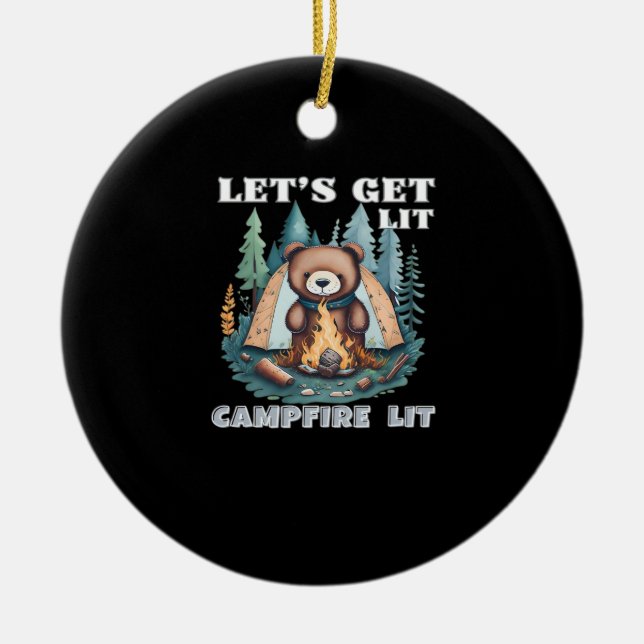Lasst uns hingehen. Campfire Lit Classic Keramik Ornament (Vorne)