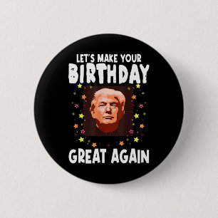 Lasst uns Ihren Geburtstag wieder großartig machen Button