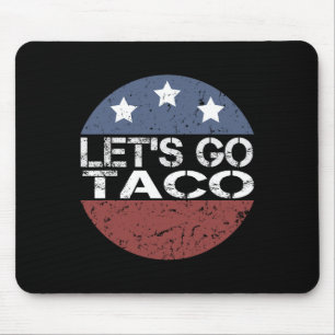 Lasst uns immer Taco-Hähnchen aus dem lustigen ame Mousepad
