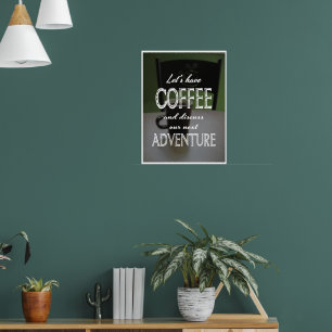 Lasst uns Kaffee trinken... Poster