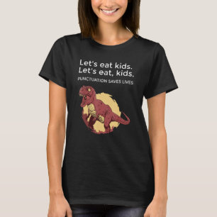 Lasst uns Kids Punctuation Rette Leben Funny Gramm T-Shirt