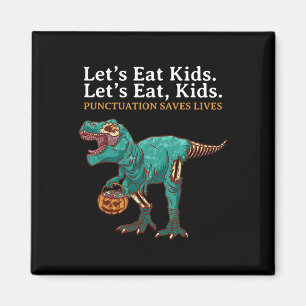 Lasst uns Kinder-Dinosaurier-Zombie-Trick-Treat-Di Magnet