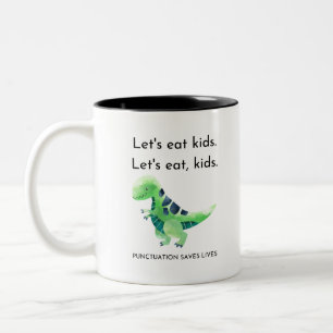 Lasst uns Kinder essen. Lasst uns essen, Kinder. Zweifarbige Tasse