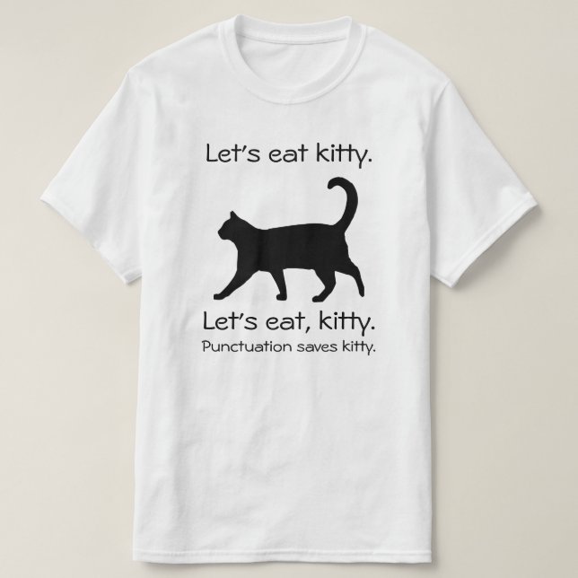 Lasst uns Kitty Funny Cat Shirt essen (Design vorne)