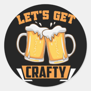 Lasst uns knausriges Bier holen Runder Aufkleber