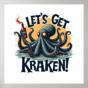 Lasst uns Kraken Funny Rum trinken Kratopus bekomm Poster