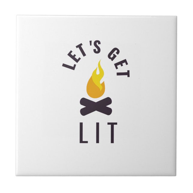 Lasst uns Lagerfeuer machen Fliese (Vorderseite)