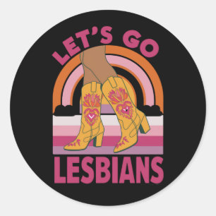Lasst uns Lesben los LGBTQ Stolz Monat Cowgirl Runder Aufkleber