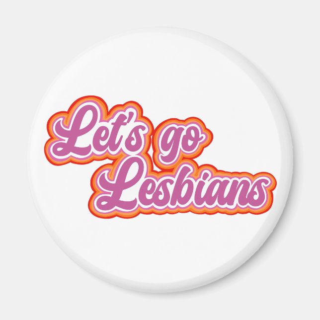 Lasst uns Lesbians Magnet (Urban Retro Schriftart) (Vorne)