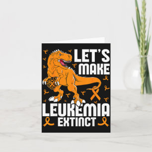 Lasst uns Leukämie aussterben lassen Dinosaurier-B Karte