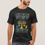 Lasst uns Lit Chanukah Hanukkah Funny Christmas Ug T-Shirt<br><div class="desc">Lasst uns Lit Chanukah Hanukkah Funny Weihnachten Ugly Sweater_2 erhalten.</div>