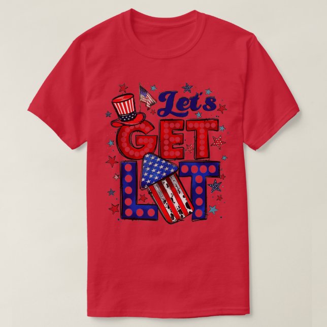 Lasst uns Lit Firework American Patriotic Vierte O T-Shirt (Design vorne)