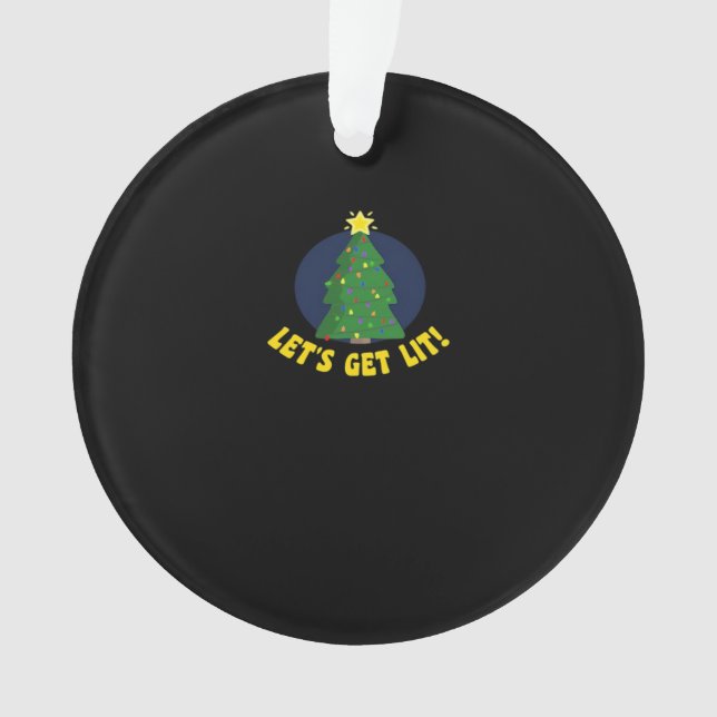 Lasst uns Lit - Funny Christmas Classic Ornament (Vorderseite)
