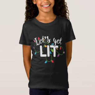 Lasst uns Lit Funny Christmas trinken Apparel Xma T-Shirt