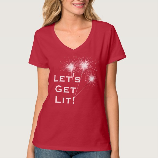 Lasst uns Lit holen! 4. Juli T - Shirt mit Sparkle (Vorderseite)