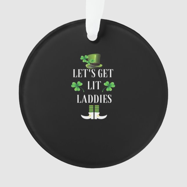 Lasst uns Lit Laddies Funny Classic holen Ornament (Vorderseite)