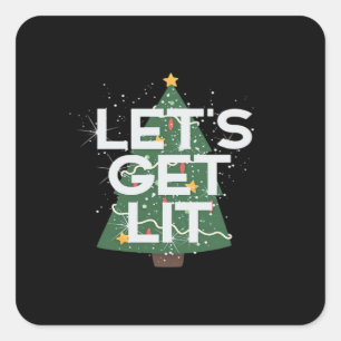 Lasst uns Lit - Weihnachtsvorstellung lebenswichti Quadratischer Aufkleber