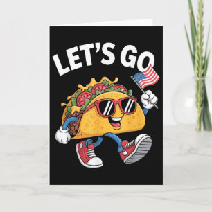 Lasst uns lustig Taco Trump Huhn gehen  Karte