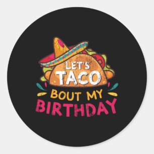 Lasst uns meinen Geburtstag auf Cinco de Mayo Gebo Runder Aufkleber
