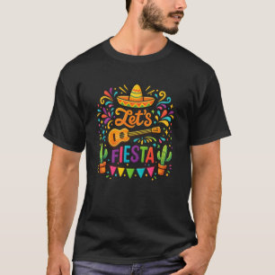 Lasst uns Mexikanische Fiesta Cinco De Mayo Party T-Shirt