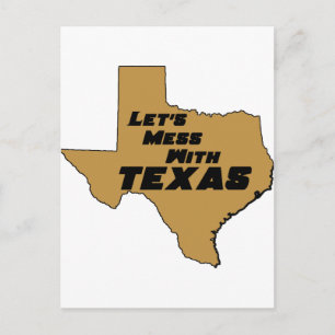 Lasst uns mit Texas Brown durcheinander kommen Postkarte