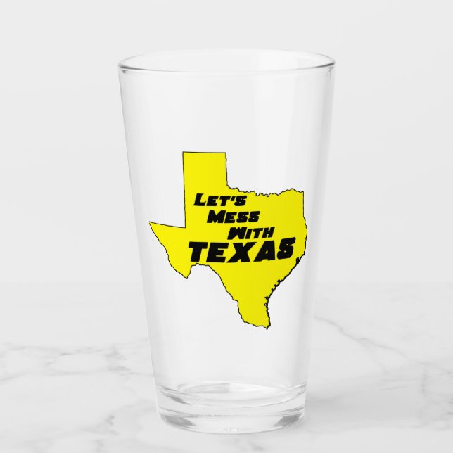 Lasst uns mit Texas gelb durcheinander kommen Glas (Vorderseite)