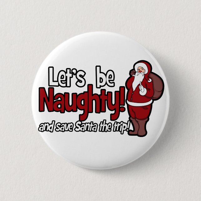 Lasst uns nackt sein und Santa die Reise Gerettet  Button (Vorderseite)