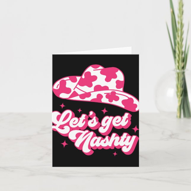 Lasst uns Nashty Bride Bridesmaid Bachelorette Par Karte (Vorderseite)