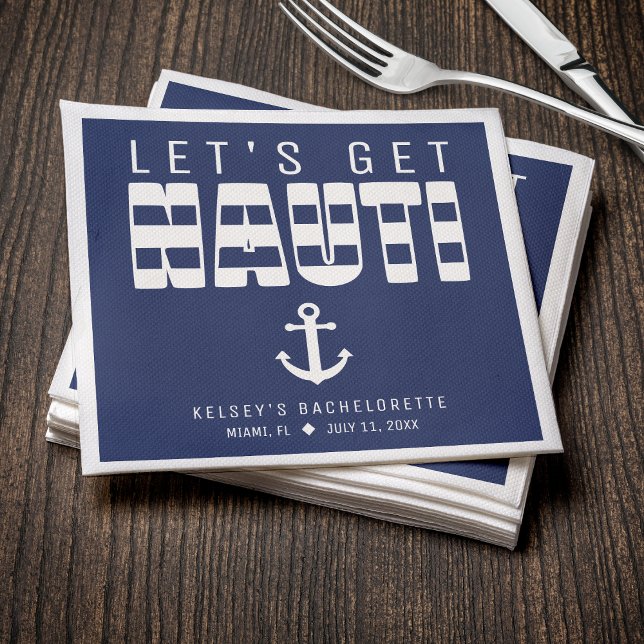Lasst uns Nauti Blue Junggeselinnen-Abschied holen Serviette (Let's Get Nauti Blue Bachelorette Party Napkins
)