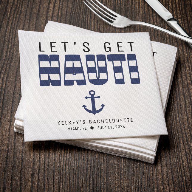 Lasst uns Nauti-Junggeselinnen-Abschied holen Serviette (Let's Get Nauti Bachelorette Party Napkins
)