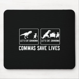 Lasst uns Oma essen Lasst uns, Oma Kommas retten L Mousepad