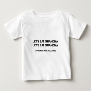 Lasst uns Oma essen, Omas sind lecker Baby T-shirt