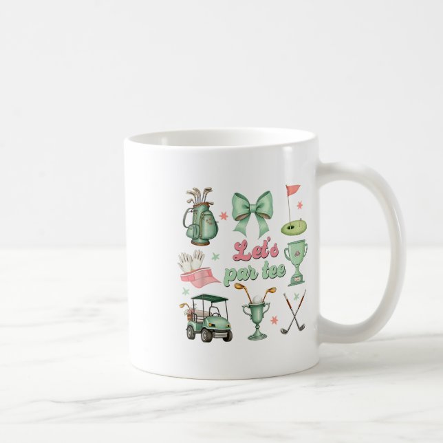 Lasst uns Par-tee Coquette Golf Lustiger Golfer Mä Kaffeetasse (Rechts)