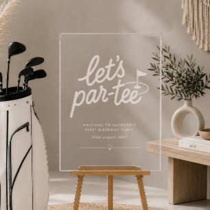 Lasst uns Par-tee Golf 1. Geburtstags-Willkommen Acrylschild