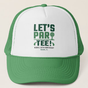 Lasst uns Par-tee Golfparty Individuelle Golfgebur Truckerkappe