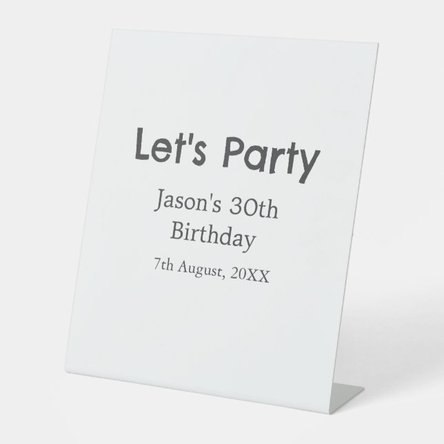 Lasst uns Party glücklich 30. Geburtstag, einfache Sockelschild (Vorderseite)