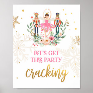Lasst uns Party knacken Nutcracker Ballerina Girl Poster