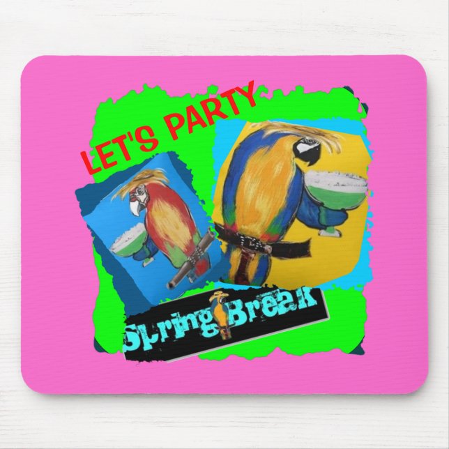 Lasst uns Party - Papageien Mousepad (Vorne)