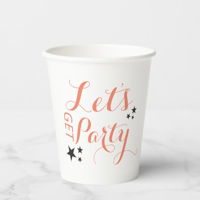 Lasst uns Party Paper Cup holen Pappbecher (Vorderseite)