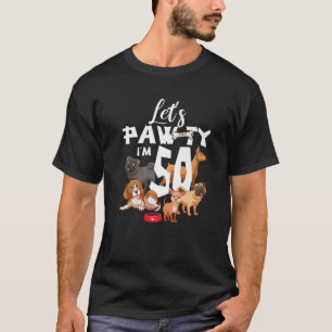 Lasst uns Paw-Ty Hund, ich bin 50 Jahre alt 50. Ge T-Shirt