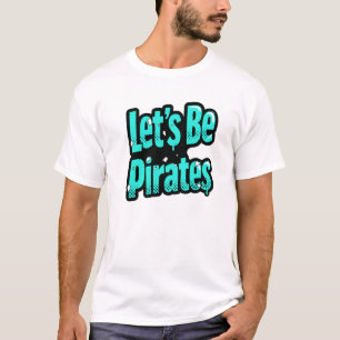 Lasst uns Piraten sein – Aqua Pop Comic T-Shirt