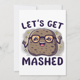 Lasst uns Potato reinbekommen Einladung